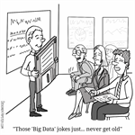 Big data jokes never get old