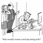 Waste a sick day